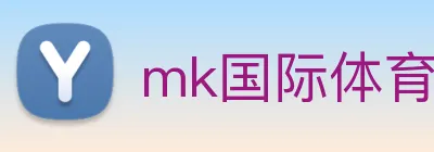 mk国际体育官网 Logo